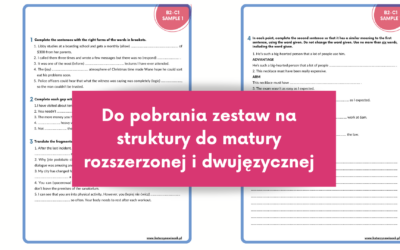Zestaw na struktury na&nbsp;poziomie B2-C1 – do pobrania